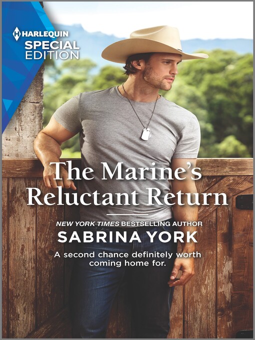 Title details for The Marine's Reluctant Return by Sabrina York - Available